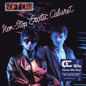 Soft Cell – Non-Stop Erotic Cabaret LP