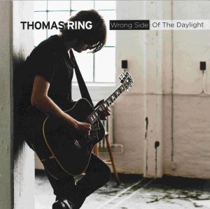 Thomas Ring – Wrong Side Of The Daylight (CD)