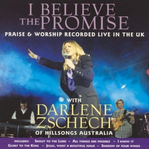 Darlene Zschech – I Believe The Promise (CD)