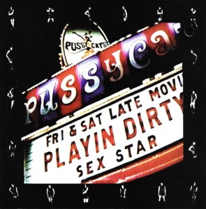 Pussycats – Playin' Dirty (CD)