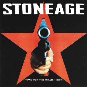 Stoneage – Time For The Killin' Riff (CD)