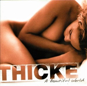 Thicke – A Beautiful World (CD)