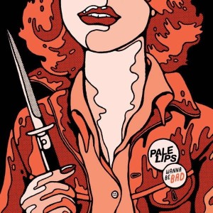 Pale Lips – Wanna Be Bad (CD)