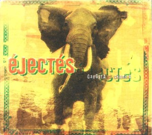 Les Ejectés – Gangsta Skanka (CD)
