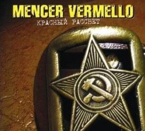 Mencer Vermello – Красный Рассвет (CD)