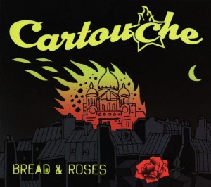 Cartouche – Bread & Roses (CD)