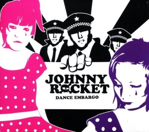 Johnny Rocket – Dance Embargo (CD)