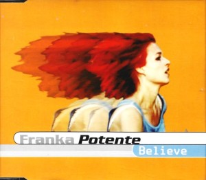 Franka Potente – Believe (CD)
