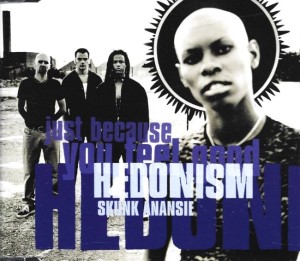 Skunk Anansie – Hedonism (Just Because You Feel Good) (CD)
