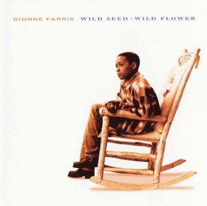 Dionne Farris – Wild Seed - Wild Flower (CD)