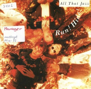 All That Jazz – Run! Hide! 7"