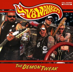 V8Wankers – The Demon Tweak (CD+DVD)