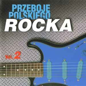 Various ‎– Przeboje Polskiego Rocka, Vol. 2 (CD)