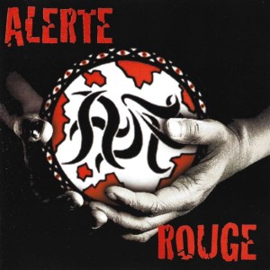 Alerte Rouge – Alerte Rouge (CD)