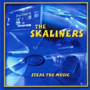 The Skaliners – Steal The Music (CD)