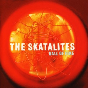 The Skatalites – Ball Of Fire (CD)