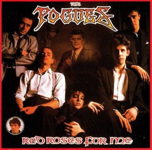 The Pogues – Red Roses For Me (CD)