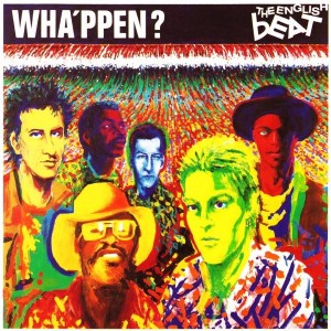 The Beat – Wha'ppen? (CD)