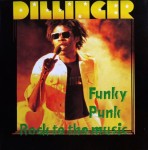 Dillinger – Funky Punk / Rock To The Music LP
