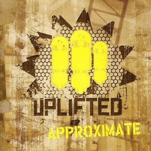 Uplifted – Approximate (CD)