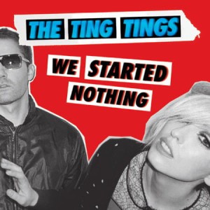 The Ting Tings – We Started Nothing (CD)