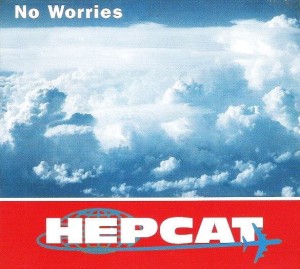 Hepcat – No Worries (CD)