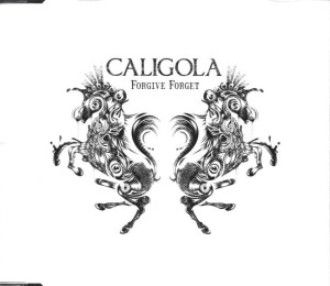 Caligola – Forgive Forget (CD)