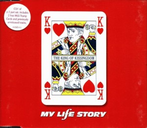 My Life Story – The King Of Kissingdom (CD)