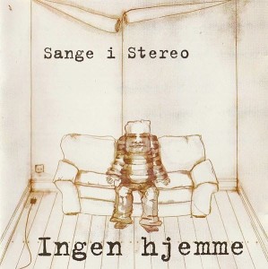 Sange I Stereo – Ingen Hjemme (CD)