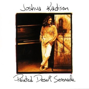 Joshua Kadison – Painted Desert Serenade (CD)