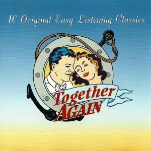 Various – Together Again - 10 Original Easy Listening Classics (CD)