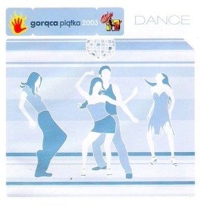 Various – Gorąca Piątka 2003 - Dance (CD)