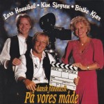 Lars Hannibal,  Kim Sjøgren,  Birthe Kjær – Dansk Filmmusik - På Vores Måde (CD)