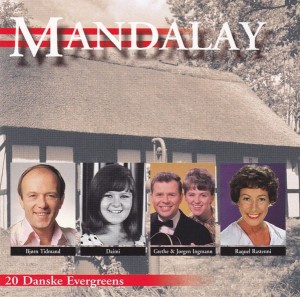 Various – Mandalay - 20 Danske Evergreens (CD)