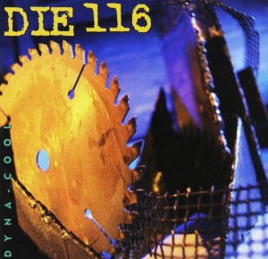 Die 116 – Dyna-Cool LP