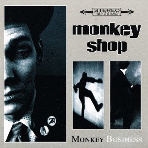 Monkey Shop – Monkey Business (CD)