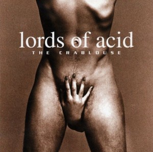 Lords Of Acid – The Crablouse (CD)