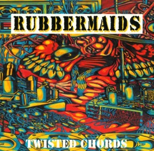 Rubbermaids ‎– Twisted Chords (CD)