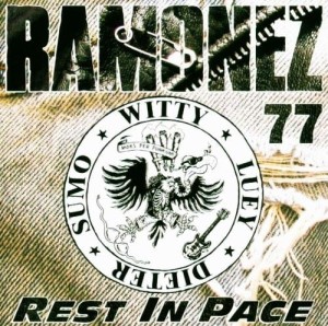 Ramonez 77 – Rest In Pace (CD)