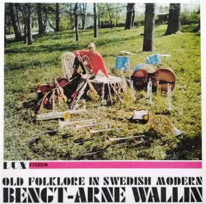 Bengt-Arne Wallin – Old Folklore In Swedish Modern LP