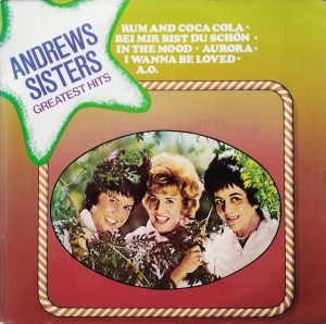 The Andrews Sisters – Greatest Hits LP