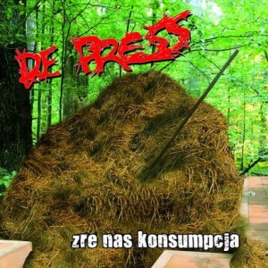 De Press – Zre Nas Konsumpcja (CD)