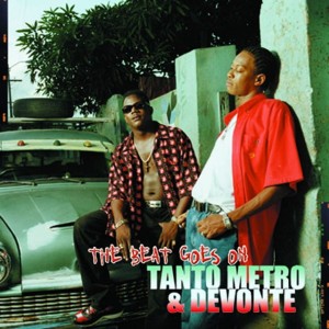 Tanto Metro & Devonte – The Beat Goes On LP