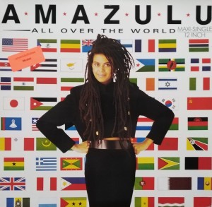 Amazulu – All Over The World 12"