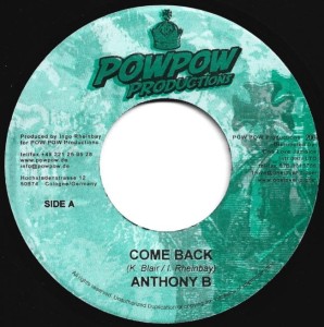 Anthony B / Steve Machete – Come Back / I Rise 7"