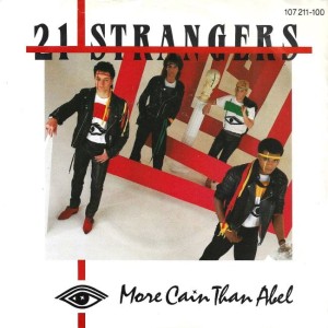 21 Strangers – More Cain Than Abel 7"