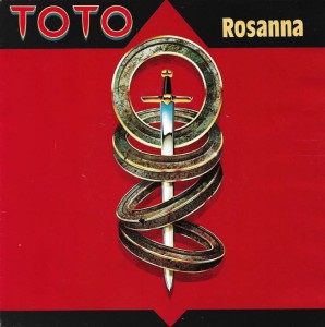 Toto – Rosanna 7"