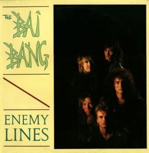 The Bai Bang – Enemy Lines LP