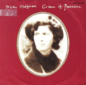 Mike Oldfield – Crime Of Passion 7"