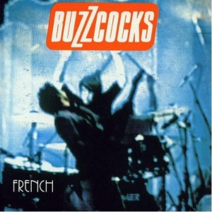 Buzzcocks ‎– French (CD)